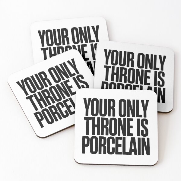 Item preview, Your Only Throne is Porcelain - NO KINGs designed and sold by BakeryDozen.
