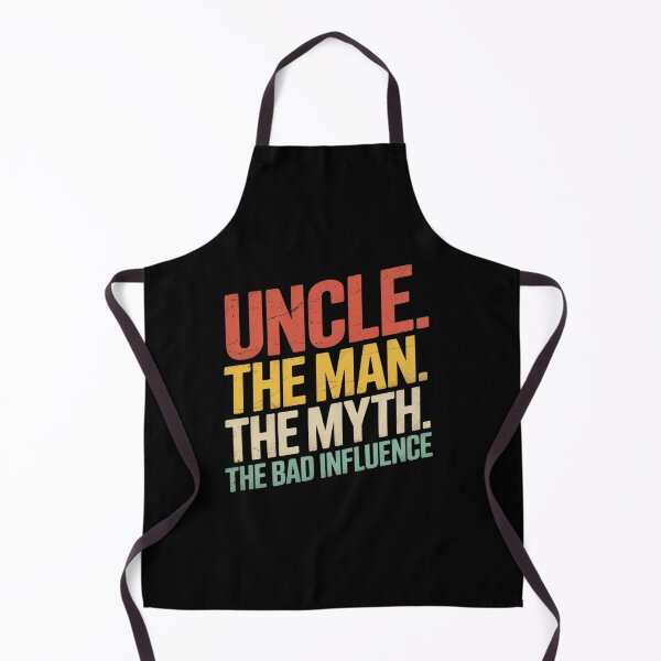 Item preview, Uncle The Man The Myth The Bad Influence designed and sold by petrichorsworld.