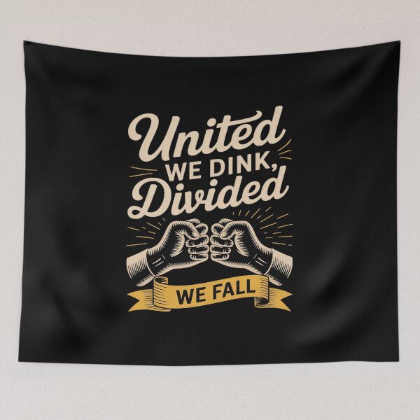Item preview, United We Dink Divided We Fall Handwritten Paddle Banner designed and sold by petrichorsworld.