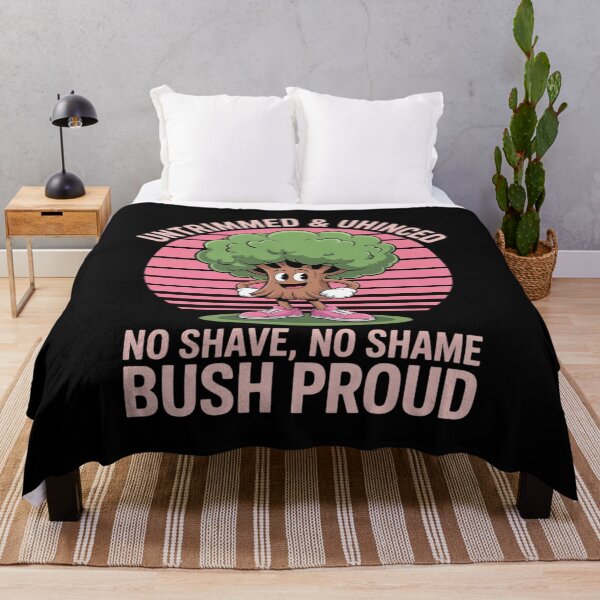Item preview, Untrimmed & Unhinged No Shave, No Shame Bush Proud designed and sold by petrichorsworld.