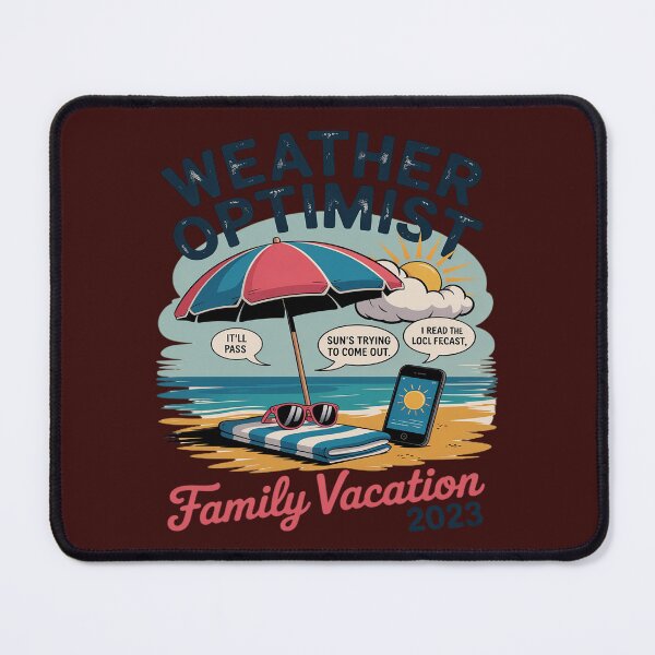 Item preview, Vacation Weather Optimist 2025 Sun's Trying To Come Out designed and sold by KingsLife1994.