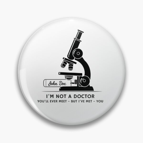 Item preview, I’m Not a Doctor You’ll Ever Meet – Forensic Pathology Humor designed and sold by jelonkaa.