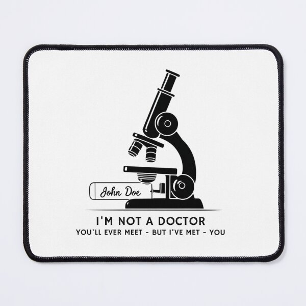 Item preview, I’m Not a Doctor You’ll Ever Meet – Forensic Pathology Humor designed and sold by jelonkaa.
