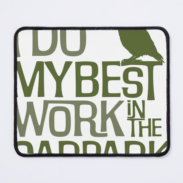 Item preview, I Do my best work in the carpark designed and sold by paulfrancis68.