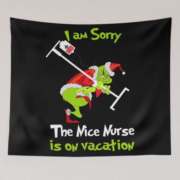 Item preview, Grinch Funny Nurse Vacation Christmas Humor Design designed and sold by Kasey Wolfe.