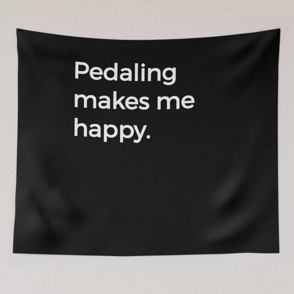 Item preview, Pedaling Makes Me Happy Gift Bike Cyclist Lover designed and sold by KNUXX Shop.