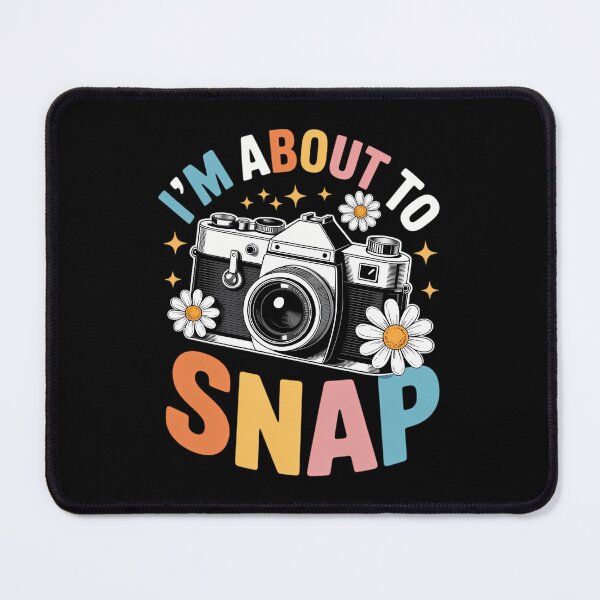 Item preview, Groovy I_m About To Snap Photography Photographer Camera designed and sold by gourpmerzihd.