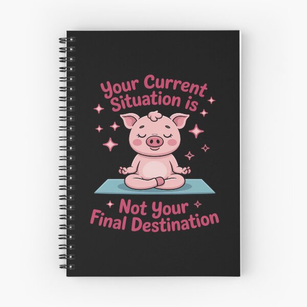Item preview, Yoga Lover Your Current Situation Not Your Final Destination designed and sold by LeeEvans222.