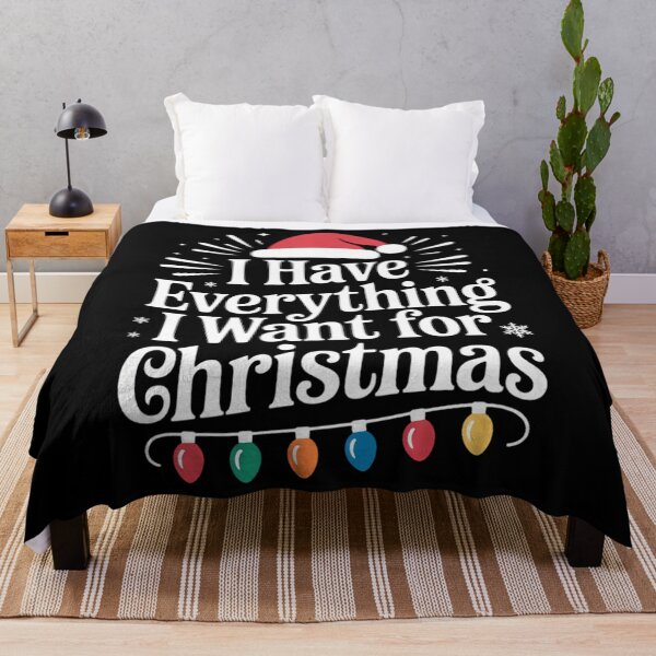 Item preview, I Have Everything I Want for Christmas Its Me I_m Everything designed and sold by gourpmerzihd.