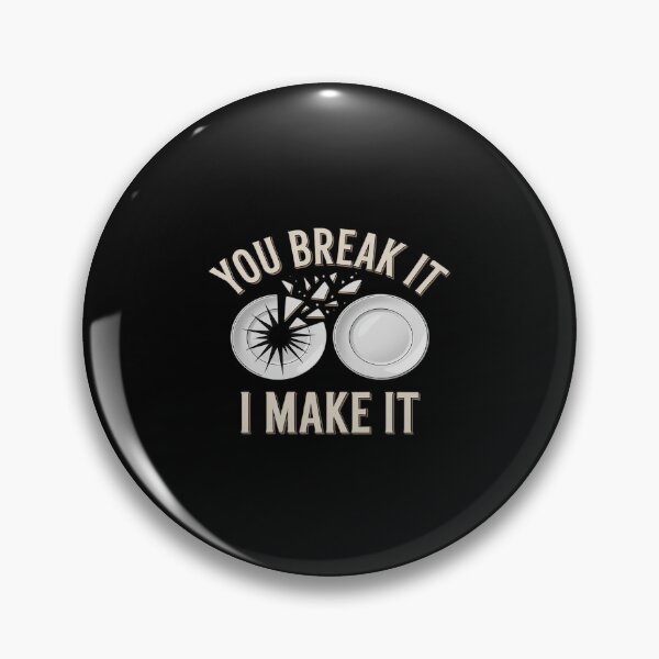 Item preview, You Break It I Make It Gold White Bold Sans Serif designed and sold by LeeEvans222.