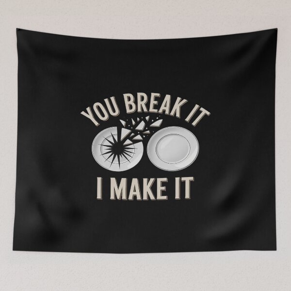 Item preview, You Break It I Make It Gold White Bold Sans Serif designed and sold by LeeEvans222.
