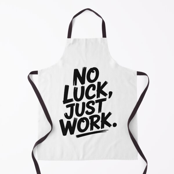 Item preview, No Luck Just Work designed and sold by Kubala Designs.
