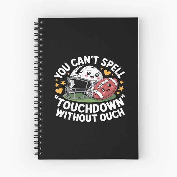 Item preview, You Can't Spell Touchdown Without Ouch Funny designed and sold by LeeEvans222.