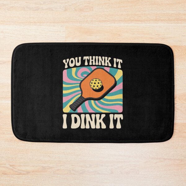 Item preview, You Think It I dink It 70s Retro Funny Pickleball designed and sold by LeeEvans222.