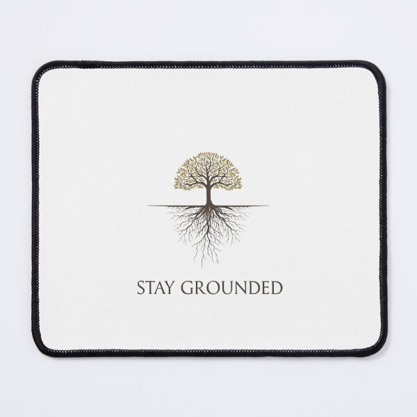 Item preview, Stay Grounded designed and sold by EcoArtTees.