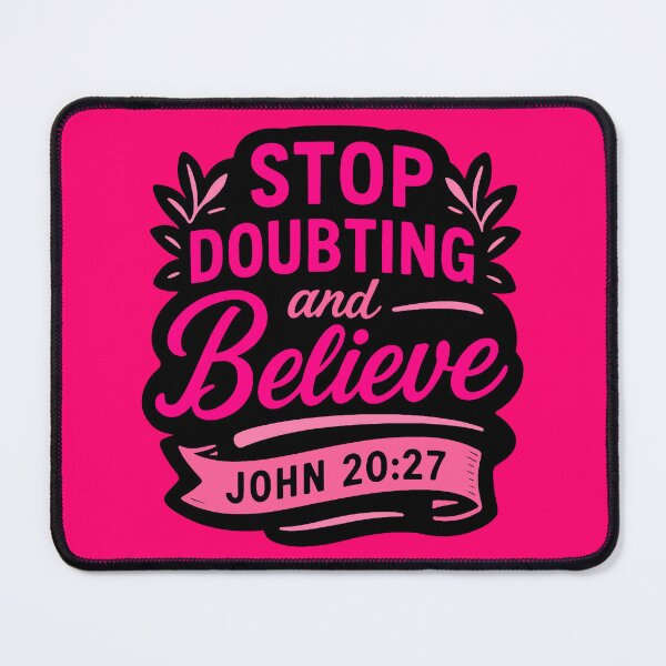 Item preview, John 20:27 Stop Doubting And Believe designed and sold by plushism.