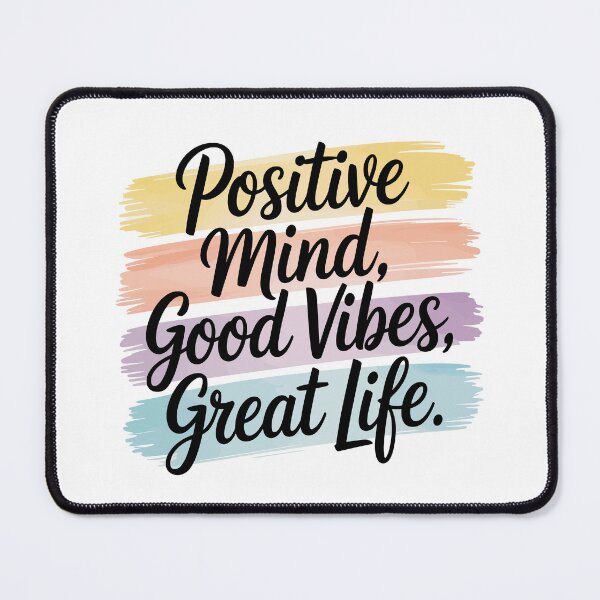 Item preview, Positive Mind, Good Vibes, Great Life designed and sold by Kubala Designs.