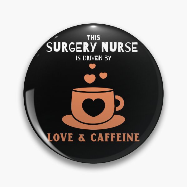 Item preview, surgery Nurse: driven by love & caffeine designed and sold by AlfredsTees.
