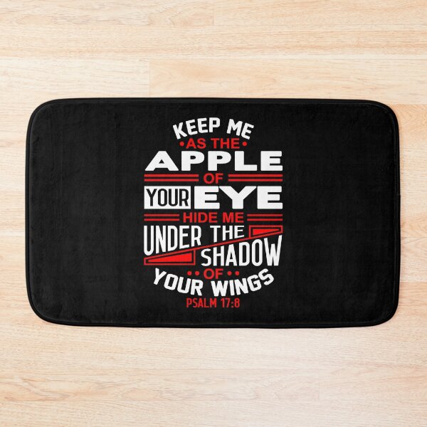 Item preview, Psalm 17:8 Keep Me As The Apple Of Your Eye designed and sold by plushism.