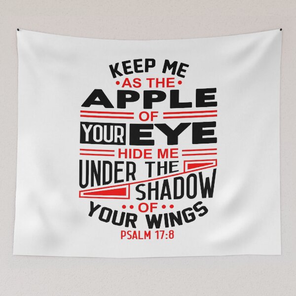 Item preview, Psalm 17:8 Keep Me As The Apple Of Your Eye designed and sold by plushism.