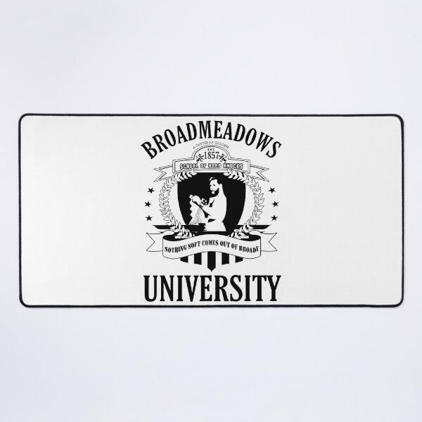 Item preview, BROADMEADOWS UNIVERSITY (EST 1857) SCHOOL OF HARD KNOCKS designed and sold by Takin-Thepiss.