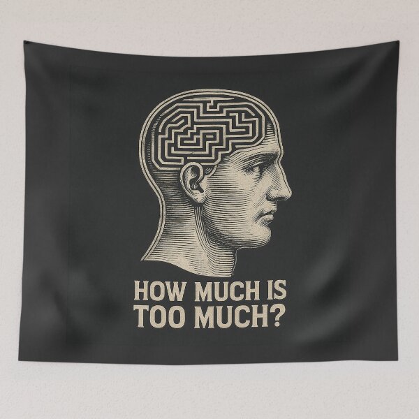 Item preview, How Much Is Too Much? designed and sold by bisha.