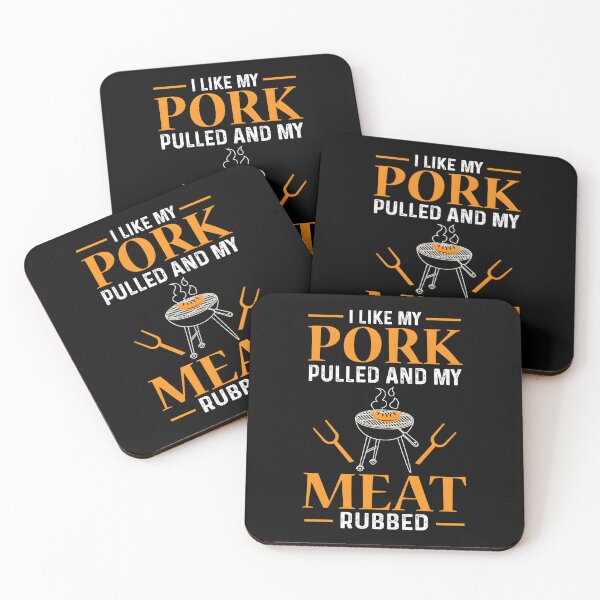 Item preview, I Like My Pork Pulled And My Meat Rubbed BBQ designed and sold by EmillyDiasSilva.
