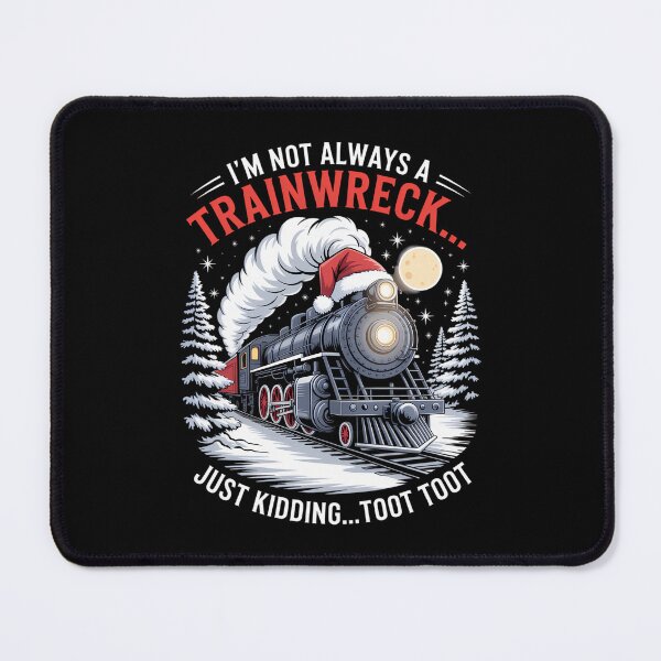 Item preview, I_m Not Always A Trainwreck Funny Christmas TootToot Tee designed and sold by LunaCrazeArt.