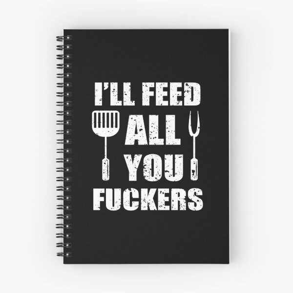 Item preview, BBQ Dad Joke I’ll Feed All You F*ckers designed and sold by EmillyDiasSilva.