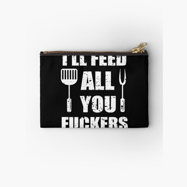 Item preview, BBQ Dad Joke I’ll Feed All You F*ckers designed and sold by EmillyDiasSilva.