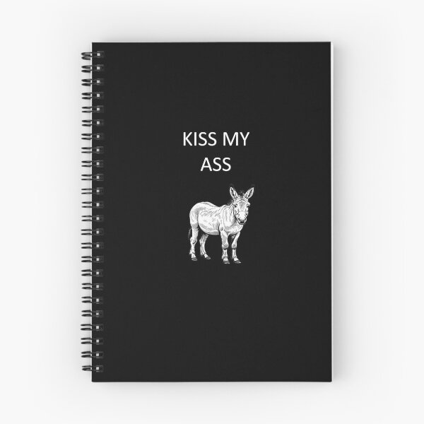 Item preview, Kiss My Ass designed and sold by sloganwriter12.