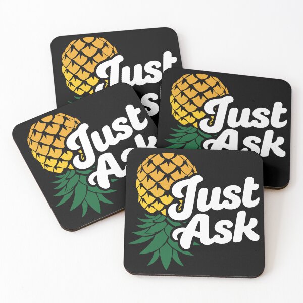 Item preview, Just Ask Pineapple Swinger Lifestyle Adult Culture designed and sold by Pineapple-Ink.
