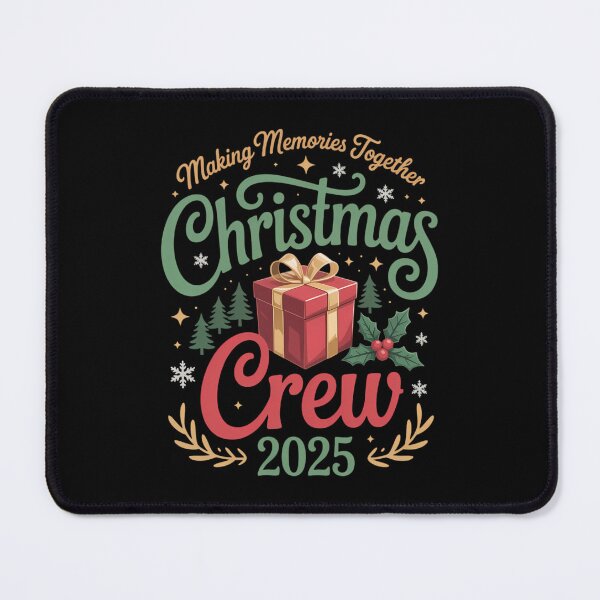 Item preview, Christmas Crew 2025 Making Memories Together Funny Xmas designed and sold by Turbotine.