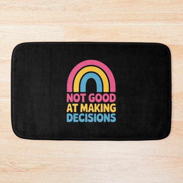 Item preview, Pansexual Rainbow Not Good At Making Decisions Pan Pride designed and sold by GGrizeldaRivas.