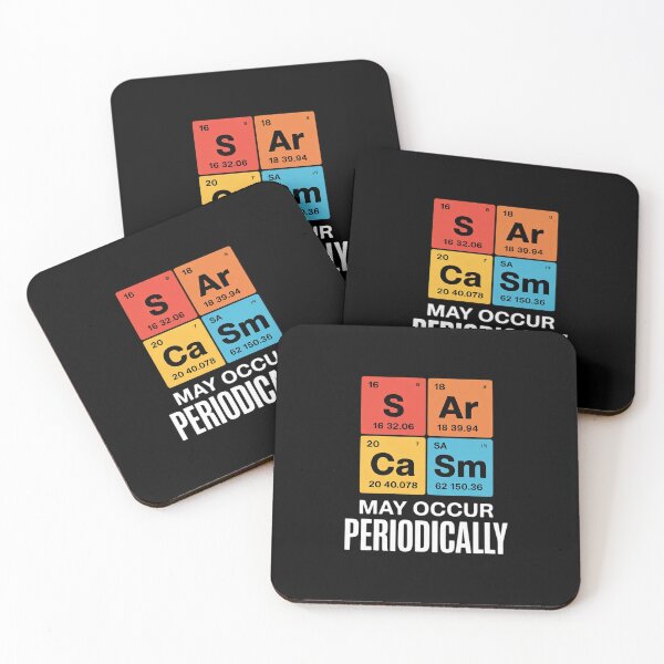 Item preview, Chemistry Sarcasm May Occur Periodically Periodic Table  designed and sold by HuValverdeArt.