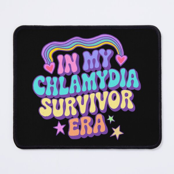Item preview, In my chlamydia survivor era designed and sold by IHateDumplings.