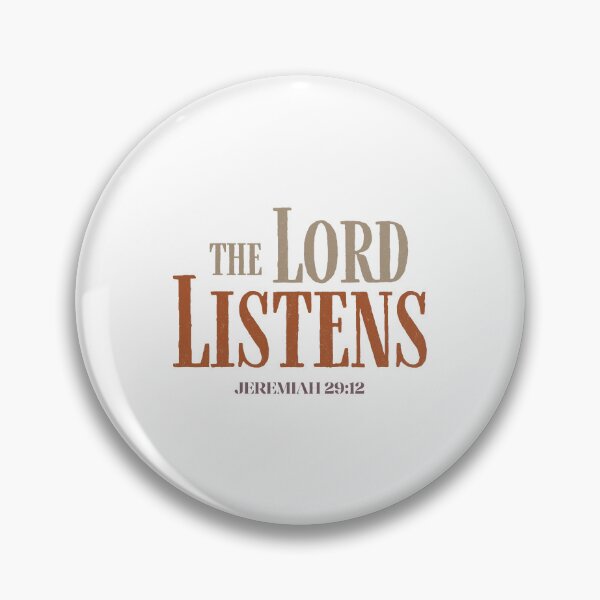 Item preview, The Lord listens - Jeremiah 29:12 designed and sold by LambsPath.