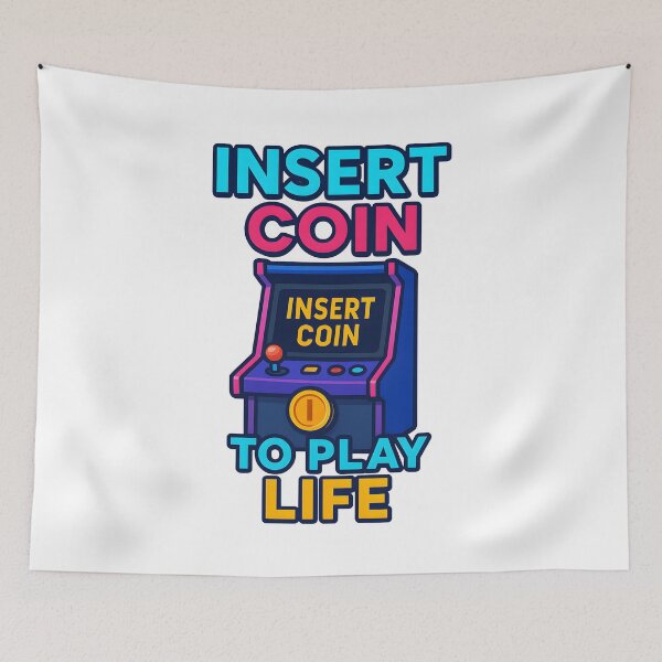 Item preview, Insert Coin to Play Life Arcade Design. designed and sold by The-T-In-Retro.