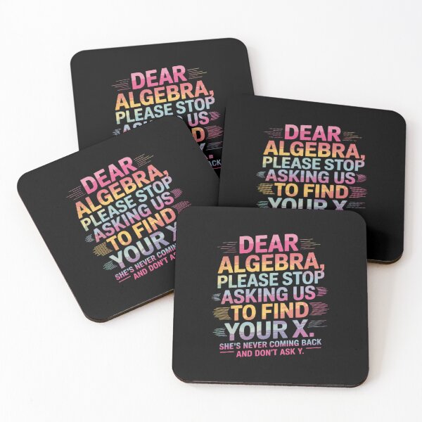 Item preview, Dear Algebra Find X Ask Y Math Nerd Pun  designed and sold by HuValverdeArt.