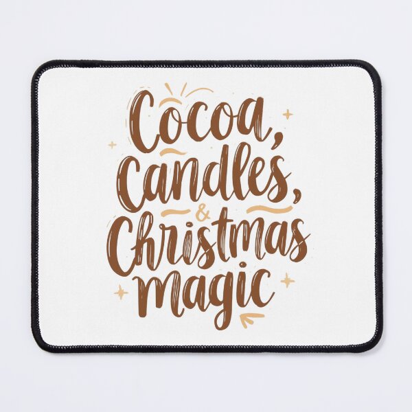 Item preview, Cocoa, Candles & Christmas Magic – Cozy Christmas Quote Typography designed and sold by xMErCUrY03x.