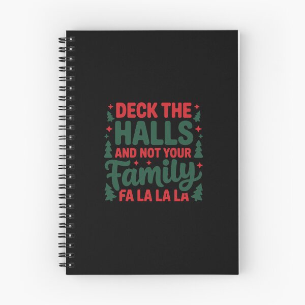 Artikelvorschau, Deck The Halls And Not Your Family Fa La La La, Weihnachtszitat, Frohes neues Jahr, Neuanfang, lasst uns die Vergangenheit vergessen, lasst uns in die Zukunft blicken entworfen und verkauft von chipmuckdesignn.