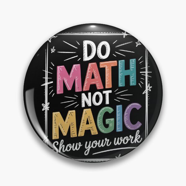 Item preview, Do Math Not Magic Math Teacher Back to School  designed and sold by HuValverdeArt.