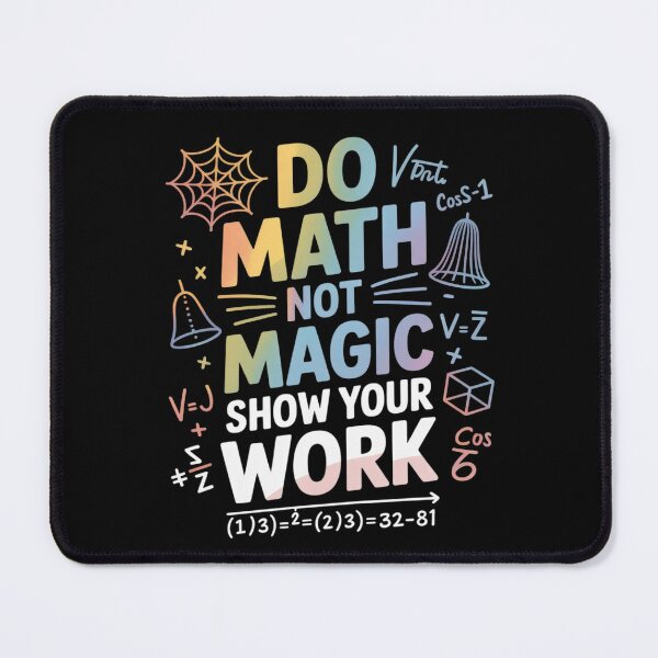 Item preview, Do Math Not Magic Math Teacher Mathematics designed and sold by HuValverdeArt.