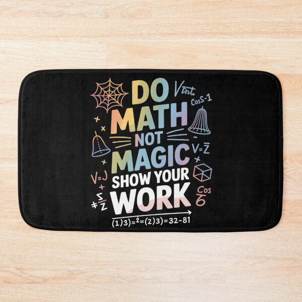 Item preview, Do Math Not Magic Math Teacher Mathematics  designed and sold by HuValverdeArt.