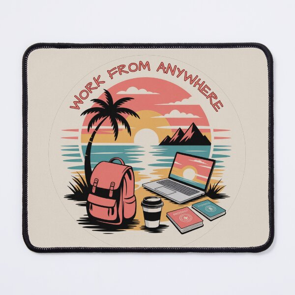 Item preview, Work From Anywhere designed and sold by eMGi27Prints.