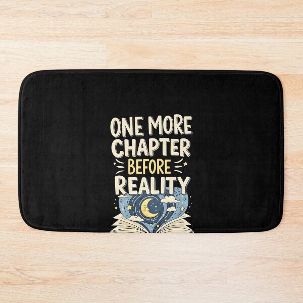Item preview, One More Chapter Before Reality | Late Night Reading Book Lover designed and sold by VinsendDraconi.
