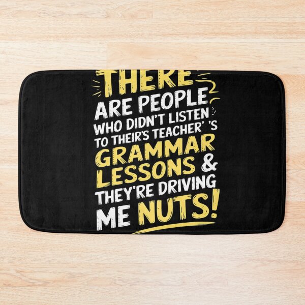 Item preview, English Grammar Teacher Sarcastic There Their They're  designed and sold by NeomiStoreSS.
