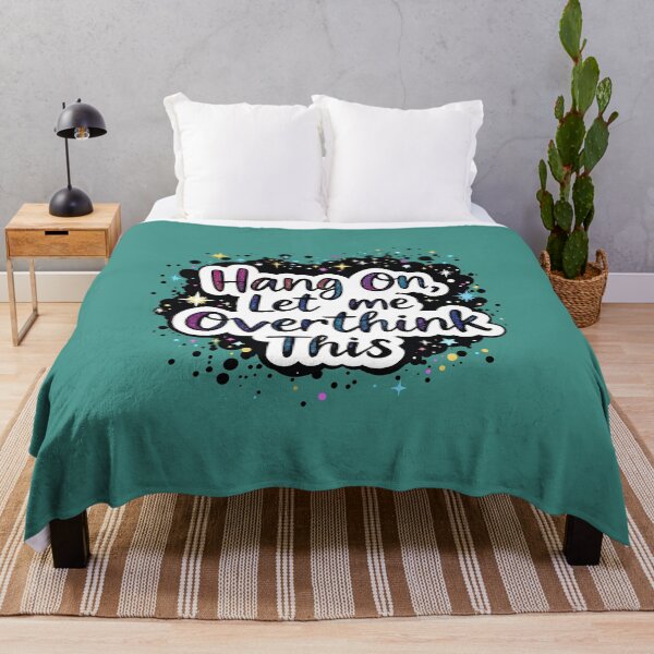 Item preview, Hang on, let me overthink this, funny designed and sold by headpossum.