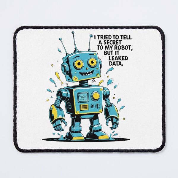 Item preview, Leaked Data – Funny AI Robot Pun designed and sold by LOLbySA.