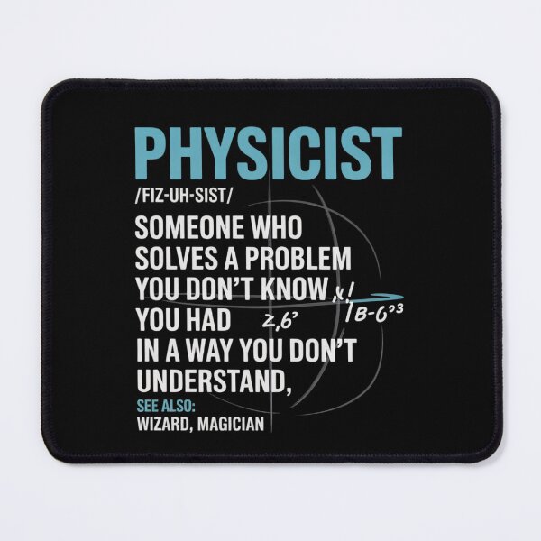 Item preview, Noun Physicist Definition Scientist Physics designed and sold by NeomiStoreSS.